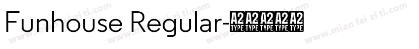 Funhouse Regular字体转换